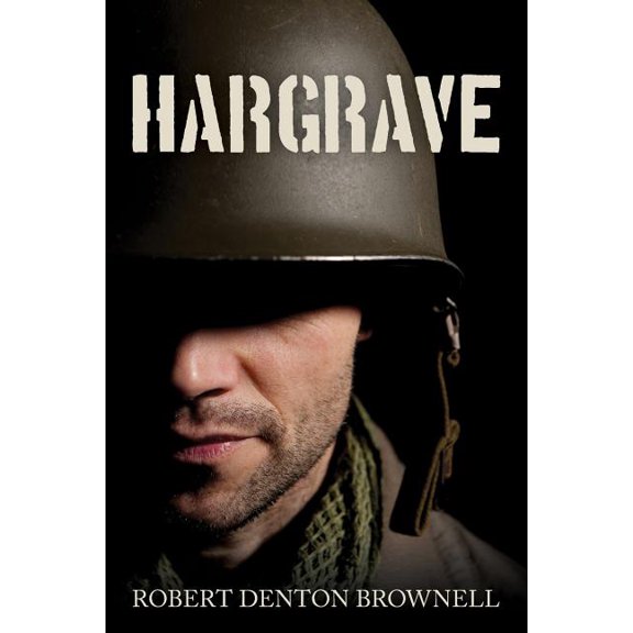 Hargrave Paperback 1981643265 9781981643264 Robert Denton Brownell