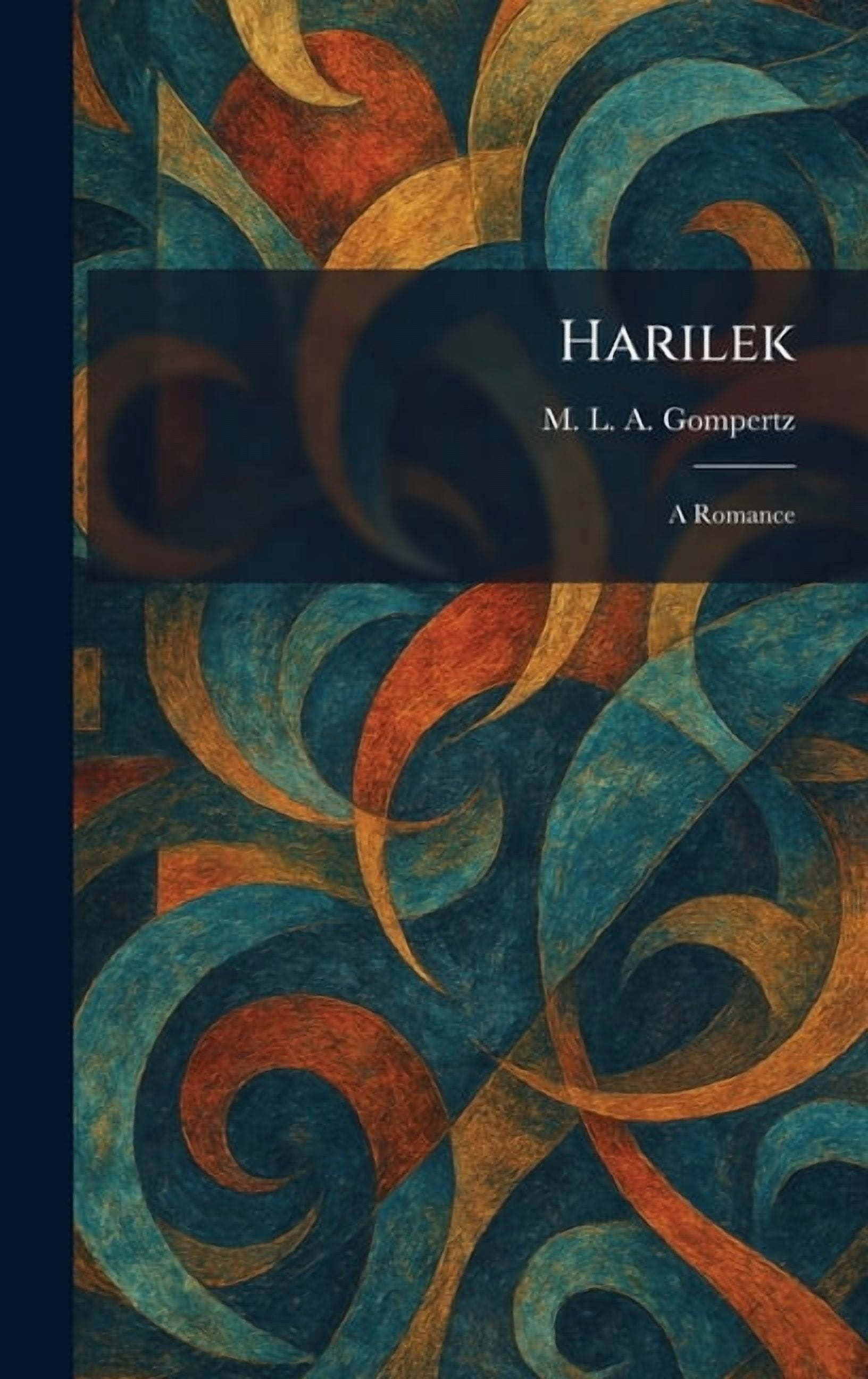 Harilek: A Romance, (Hardcover)