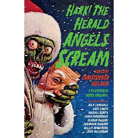 Pre-Owned Hark! The Herald Angels Scream (Blumhouse Books), 9780525433163, 0525433163, Paperback, First Edition edition