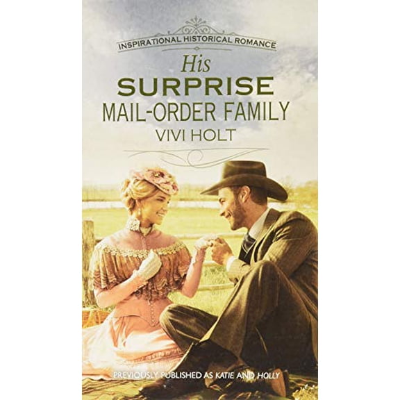 Pre-Owned Harl Mmp Insp Historical: His Surprise Mail-Order Family (Paperback)