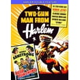 thumbnail image 1 of Harlem Double Feature: Two-Gun Man from Harlem, 1 of 1