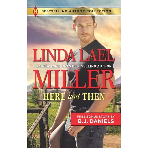 Pre-Owned Harlequin Bestselling Author Collection: Here and Then & Lassoed: A 2-In-1 Collection (Paperback)