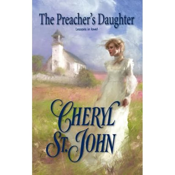 Pre-Owned The Preacher's Daughter (Paperback) by Cheryl St John