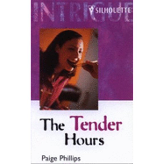 Pre-Owned The Tender Hours (Mass Market Paperback) 9780373223725
