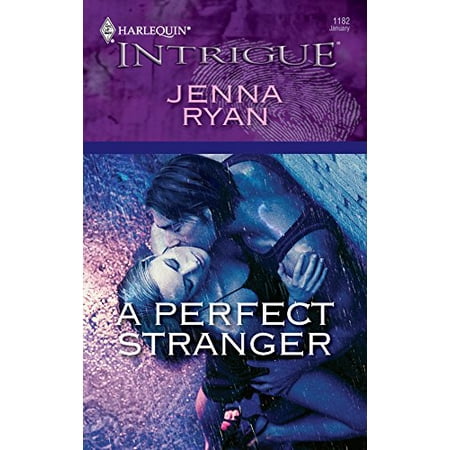 Pre-Owned A Perfect Stranger (Mass Market Paperback) 0373694490 9780373694495