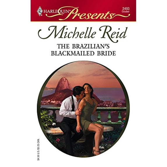 Pre-Owned The Brazilian's Blackmailed Bride (Unknown) 0373124937 9780373124930