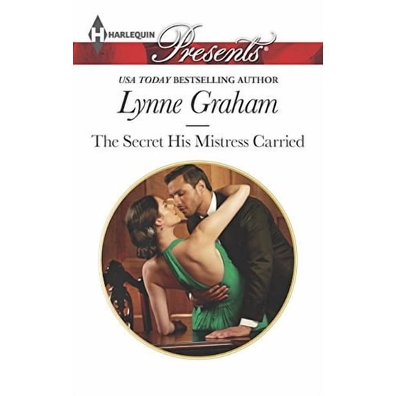 Pre-Owned Harlequin Presents: The Secret His Mistress Carried (Series #3298) (Paperback)