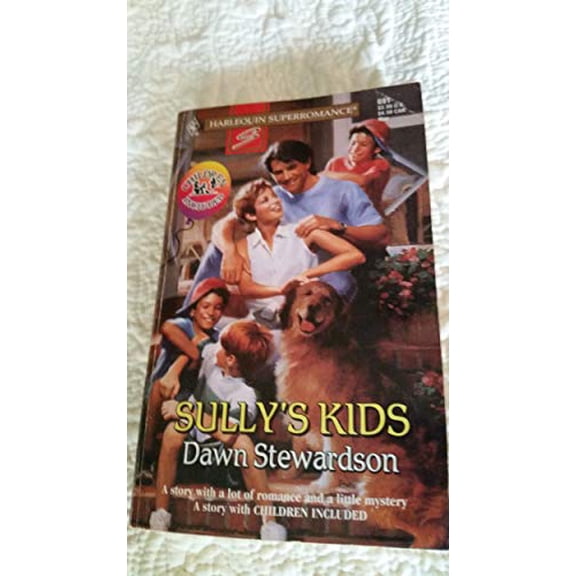 Pre-Owned Sully's Kids : Children Included (Harlequin Superromance No. 691) (Unknown) 037370691X 9780373706914
