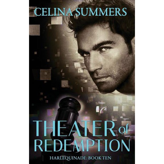 Harlequinade: Theater of Redemption #10 (Paperback)