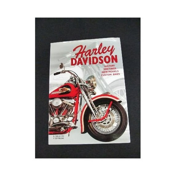 Pre-Owned Harley Davidson: History, meetings, new models, custom bikes Paperback
