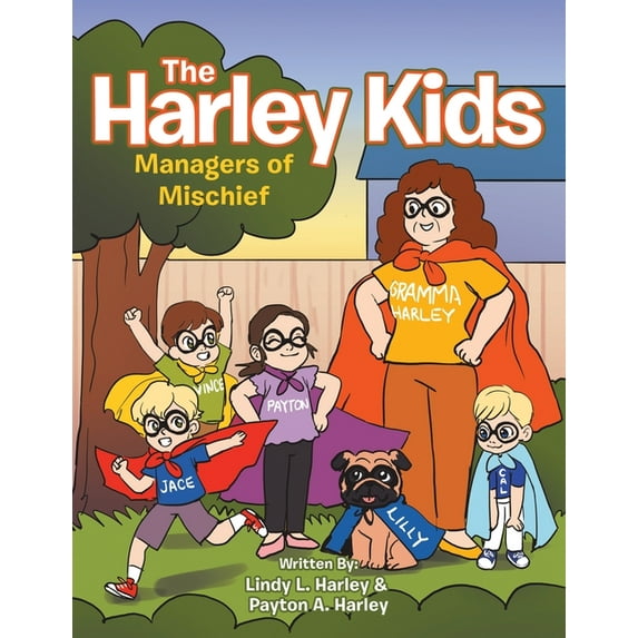 The Harley Kids: Managers of Mischief, (Paperback)