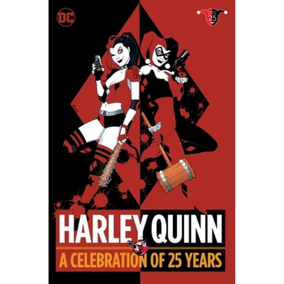 Pre-Owned Harley Quinn: A Celebration of 25 Years (Hardcover)