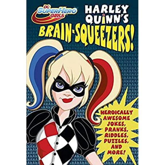 Pre-Owned Harley Quinn's Brain-Squeezers! (DC Super Hero Girls) (Paperback) 1524763950 9781524763954