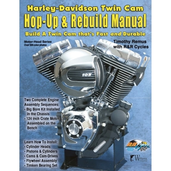 Pre-Owned Harley-Davidson Twin Cam, Hop-Up and Rebuild Manual (Paperback) 9781929133697