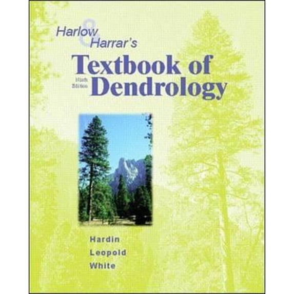 Pre-Owned Harlow and Harrar's Textbook of Dendrology (Paperback) by James W Hardin, Donald J Leopold, Fred M White
