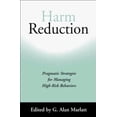 thumbnail image 1 of Pre-Owned Harm Reduction: Pragmatic Strategies for Managing High-Risk Behaviours Paperback, 1 of 1