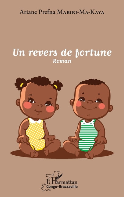 Harmattan Congo-Brazzaville Un revers de fortune, (Paperback)