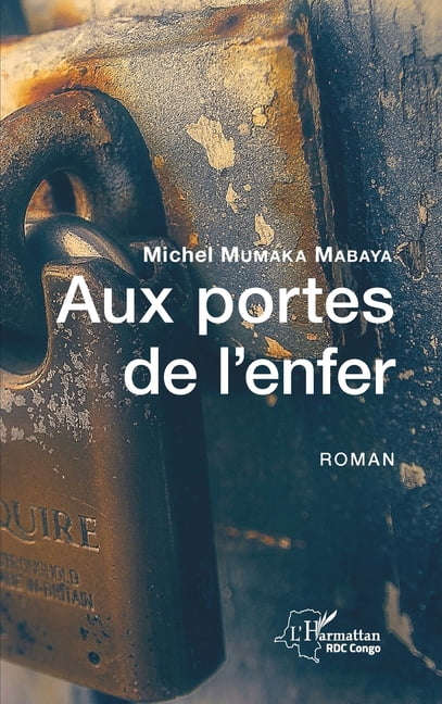 Harmattan Rdc Aux portes de l'enfer, (Paperback)