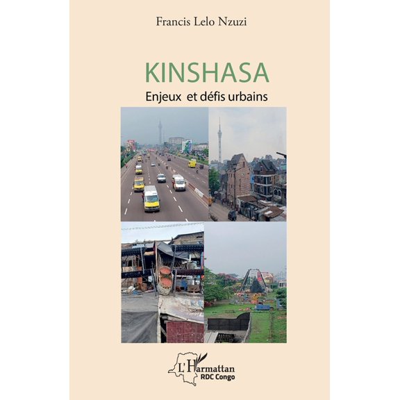 Harmattan Rdc Kinshasa: Enjeux et dfis urbains, (Paperback)