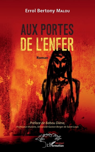 Harmattan Sénégal Aux portes de l'enfer, (Paperback)