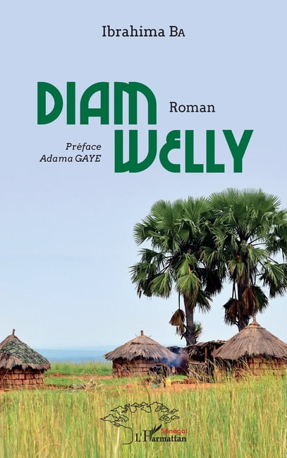 Harmattan Sénégal Diam Welly, (Paperback)
