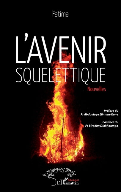 Harmattan SÃ©nÃ©gal L'avenir squelettique, (Paperback)