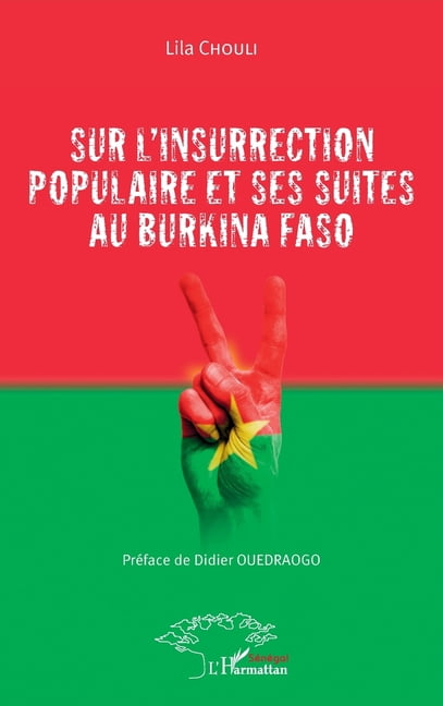 Harmattan SÃ©nÃ©gal Sur l'insurrection populaire et ses suites au Burkina Faso, (Paperback)