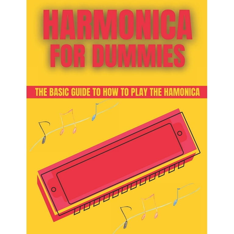 Harmonica 2024 for dummies