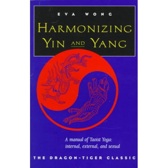 Harmonizing Yin and Yang (Paperback)
