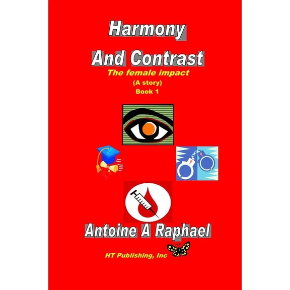 Harmony And Contrast : Book One (Paperback)