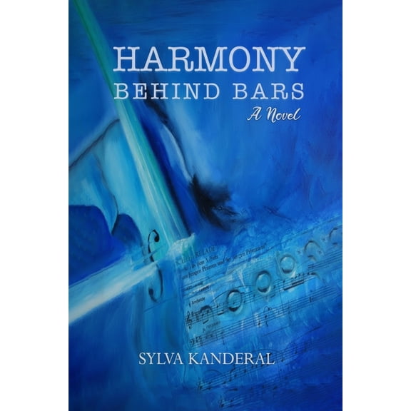 Harmony Behind Bars, (Paperback)