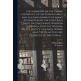 thumbnail image 1 of The Harmony of the Divine Attributes, in the Contrivance and Accomplishment of Man's Redemption by the Lord Jesus Christ, (Paperback), 1 of 1