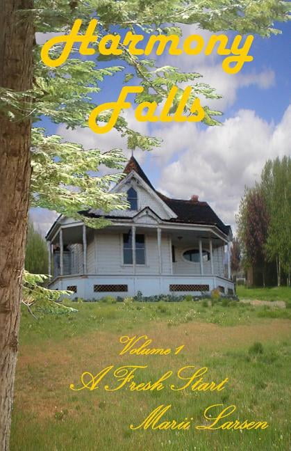 Harmony Falls: A Fresh Start Paperback