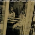 thumbnail image 1 of Pre-Owned Harmony Hotel (CD 0093624542124) by The Williams Brothers, 1 of 1