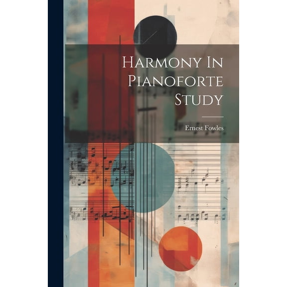 Harmony In Pianoforte Study (Paperback)