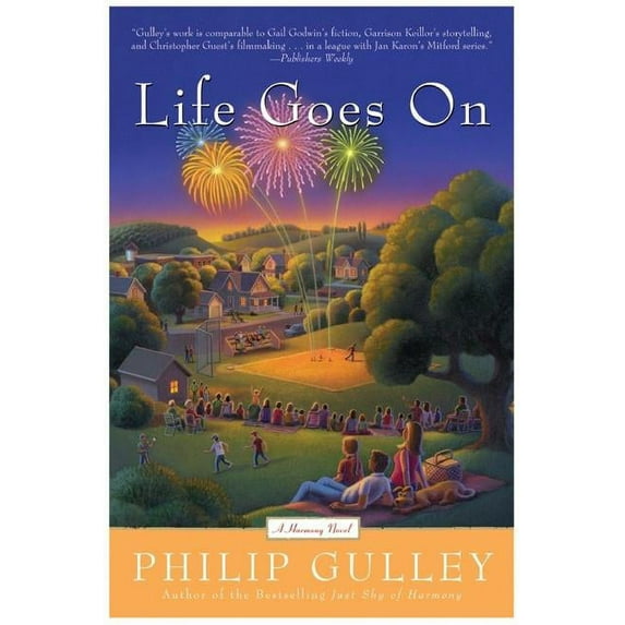 Harmony Novel Life Goes on: A Harmony Novel, (Paperback)