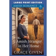 Harmony Ridge Amish Romance Large Print The Amish Stranger in Her Home Large Print Edition, Book 3, Paperback