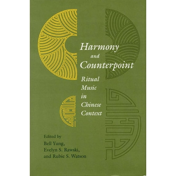 Harmony and Counterpoint : Ritual Music in Chinese Context (Hardcover)