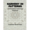 thumbnail image 1 of Harmony in Patterns: A Mandalas Coloring Odyssey, (Paperback), 1 of 1