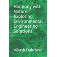thumbnail image 1 of Harmony with Nature: Exploring Environmental Engineering Solutions (Paperback), 1 of 1