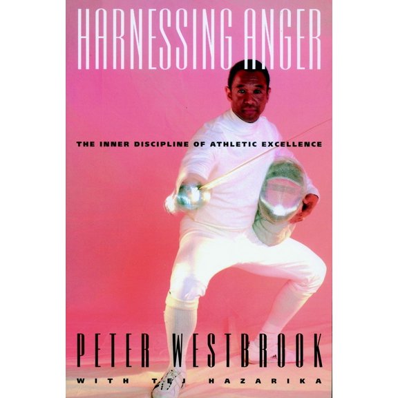 Pre-Owned Harnessing Anger : The Inner Discipline of Athletic Excellence (Paperback)