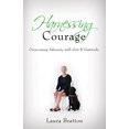 thumbnail image 1 of Pre-Owned Harnessing Courage: Overcoming Adversity with Grit & Gratitude Paperback, 1 of 1