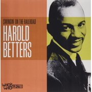 Harold Betters - Swingin on the Railroad - Jazz - CD