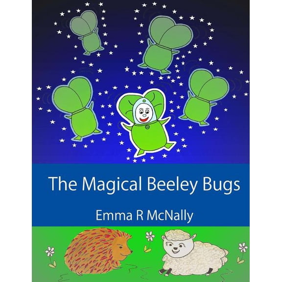 Harold Huxley's Rhyming Picture Books The Magical Beeley Bugs, Book 5, (Paperback)