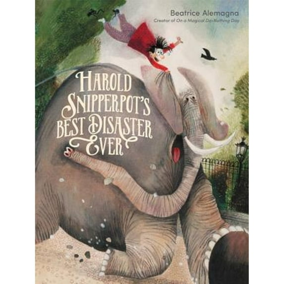 Pre-Owned Harold Snipperpot's Best Disaster Ever (Hardcover) 0062498827 9780062498823