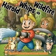 thumbnail image 1 of Harold Whips a Wildfire, (Paperback), 1 of 1