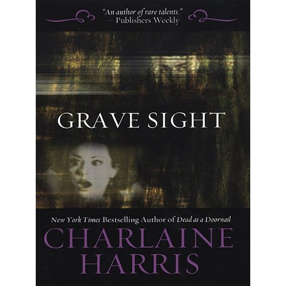 Pre-Owned Harper Connelly Mysteries: Grave Sight (Hardcover)