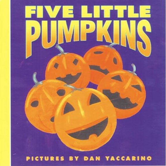Pre-Owned Five Little Pumpkins: A Fall and Halloween Book for Kids (Board book) 0694011770 9780694011773