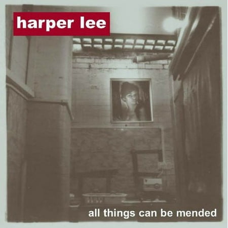 Harper Lee - All Things Can Be Mended - Alternative - CD