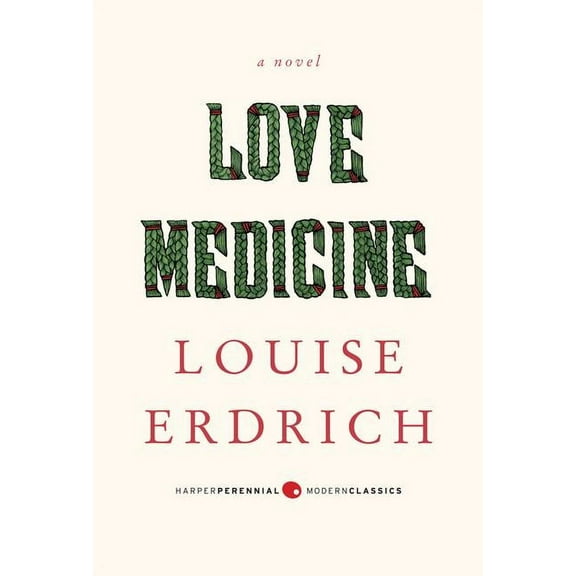 Harper Perennial Deluxe Editions Love Medicine, Book 33, (Paperback)